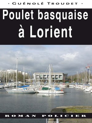 cover image of Poulet basquaise à Lorient